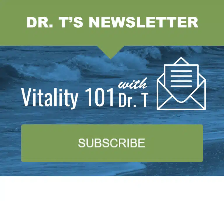 Signup for Dr. T's Newsletter